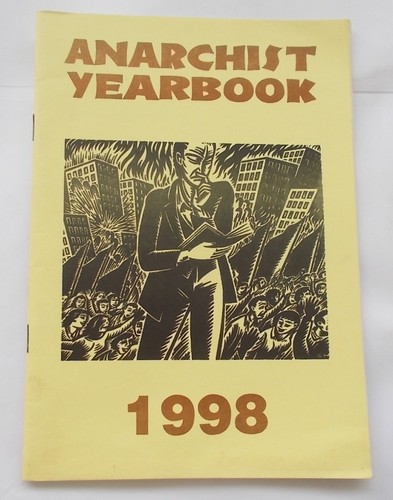 Anarchist 1998 yearbook - anarchist,