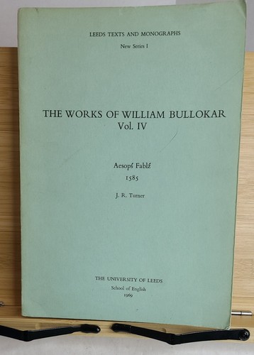 The works william bullokar - works, of